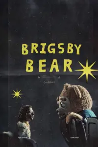 Poster to the movie "Brigsby Bear" #233198