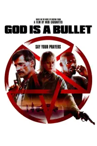 Poster to the movie "God Is a Bullet" #322507