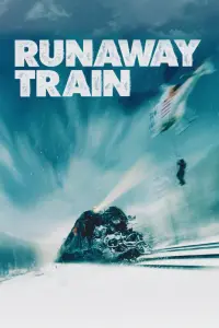 Poster to the movie "Runaway Train" #96609