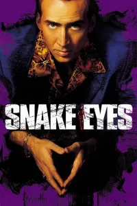 Poster to the movie "Snake Eyes" #148181