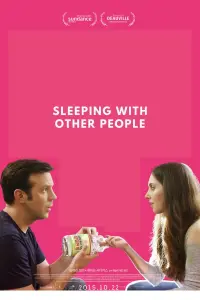 Poster to the movie "Sleeping with Other People" #291430