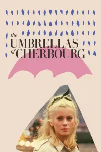 Poster to the movie "The Umbrellas of Cherbourg" #149312