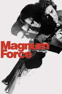 Poster to the movie "Magnum Force" #236997