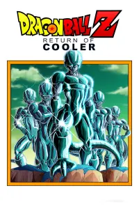 Poster to the movie "Dragon Ball Z: The Return of Cooler" #64600