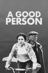 Poster to the movie "A Good Person" #465624