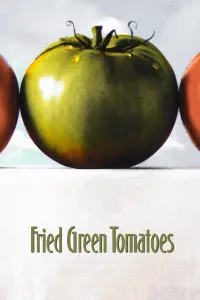 Poster to the movie "Fried Green Tomatoes" #544933