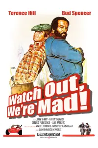 Poster to the movie "Watch Out, We