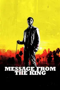 Poster to the movie "Message from the King" #158141