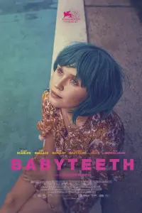 Poster to the movie "Babyteeth" #258266