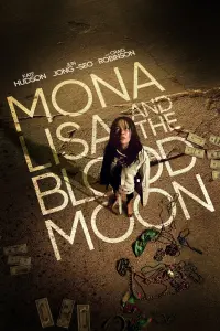 Poster to the movie "Mona Lisa and the Blood Moon" #345553