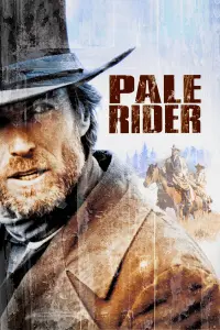 Poster to the movie "Pale Rider" #87423