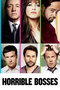 Poster to the movie "Horrible Bosses" #87226