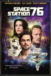 Poster to the movie "Space Station 76" #129009