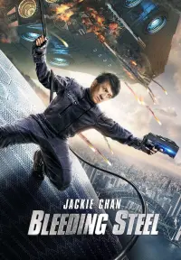 Poster to the movie "Bleeding Steel" #329448