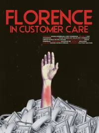 Poster to the movie "Florence in Customer Care" #452409