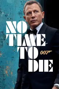 Poster to the movie "No Time to Die" #219511