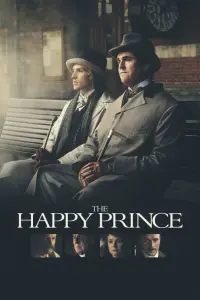 Poster to the movie "The Happy Prince" #364291