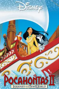 Poster to the movie "Pocahontas II: Journey to a New World" #83819