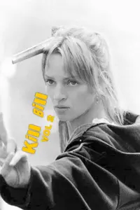 Poster to the movie "Kill Bill: Vol. 2" #608084