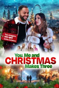 Poster to the movie "You, Me and Christmas Makes Three" #649876