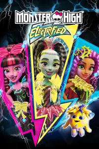 Poster to the movie "Monster High: Electrified" #131656