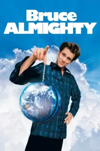 Poster to the movie "Bruce Almighty" #42980