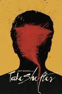 Poster to the movie "Take Shelter" #243371