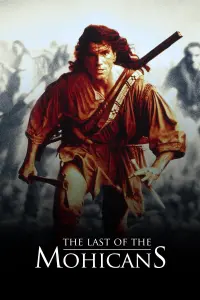 Poster to the movie "The Last of the Mohicans" #80516