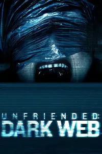 Poster to the movie "Unfriended: Dark Web" #92245