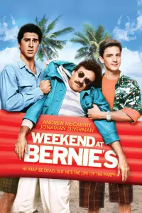 Poster to the movie "Weekend at Bernie