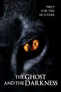 Poster to the movie "The Ghost and the Darkness" #90146