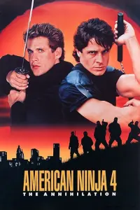 Poster to the movie "American Ninja 4: The Annihilation" #154790