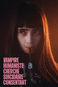 Poster to the movie "Humanist Vampire Seeking Consenting Suicidal Person" #442534