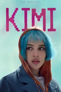 Poster to the movie "Kimi" #295840