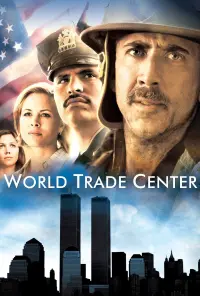 Poster to the movie "World Trade Center" #301031