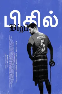 Poster to the movie "Bigil" #637944