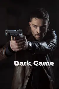 Poster to the movie "DarkGame" #559898