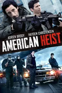 Poster to the movie "American Heist" #158199