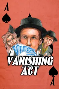 Poster to the movie "Vanishing Act" #476761