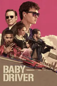 Poster to the movie "Baby Driver" #42044