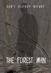 Poster to the movie "The Forest Man" #530344