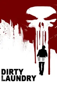 Poster to the movie "The Punisher: Dirty Laundry" #243975