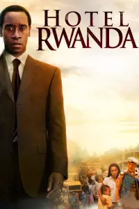 Poster to the movie "Hotel Rwanda" #147844