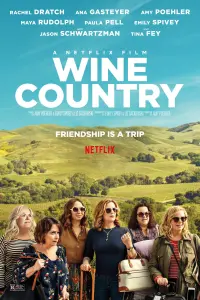 Poster to the movie "Wine Country" #136549