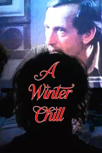 Poster to the movie "A Winter Chill" #660070