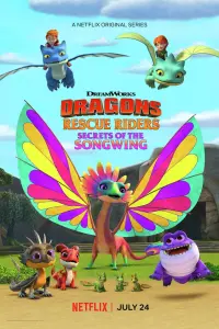 Poster to the movie "Dragons: Rescue Riders: Secrets of the Songwing" #350091