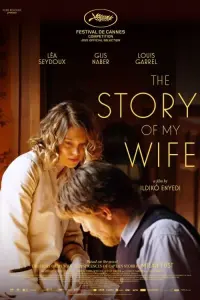 Poster to the movie "The Story of My Wife" #474893