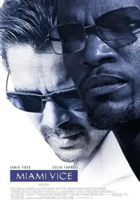 Poster to the movie "Miami Vice" #309333