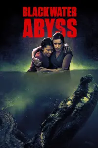 Poster to the movie "Black Water: Abyss" #321773