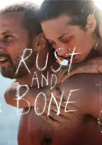 Poster to the movie "Rust and Bone" #234838